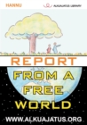 Report from a Free World - Book