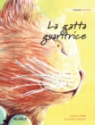 La gatta guaritrice : Italian Edition of "The Healer Cat" - Book
