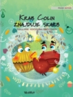Krab Colin znajduje skarb : Polish Edition of "Colin the Crab Finds a Treasure" - Book