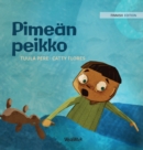 Pimean peikko : Finnish Edition of "Dread in the Dark" - Book