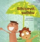 Sihiseva suihku : Finnish Edition of "The Swishing Shower" - Book