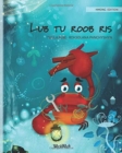 Lub tu roob ris (Hmong Edition of The Caring Crab) - Book