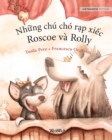 Nh&#7919;ng chu cho r&#7841;p xi&#7871;c, Roscoe va Rolly : Vietnamese Edition of Circus Dogs Roscoe and Rolly - Book
