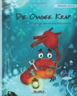 Die Omgee Krap (Afrikaans Edition of The Caring Crab) - Book