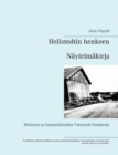 Hellstedtin henkeen : Naytelmakirja - Book