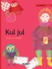 Kul jul : Swedish Edition of "Christmas Switcheroo" - Book