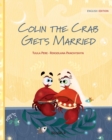 Colin the Crab Gets Married - Book