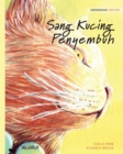 Sang Kucing Penyembuh : Indonesian Edition of The Healer Cat - Book