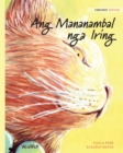 Ang Mananambal nga Iring : Cebuano Edition of The Healer Cat - Book