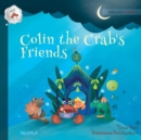 Colin the Crab's Friends - Book