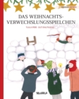 Das Weihnachtsverwechslungsspielchen : German Edition of Christmas Switcheroo - Book