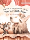 Tsiaj txhu ua yeeb yam ntxim saib dev Roscoe thiab Rolly : Hmong Edition of "Circus Dogs Roscoe and Rolly" - Book