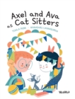 Axel and Ava as Cat Sitters - Book