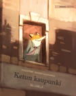 Ketun kaupunki : Finnish Edition of The Fox's City - Book