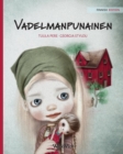 Vadelmanpunainen : Finnish Edition of Raspberry Red - Book