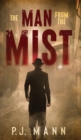 The Man From The Mist : A suspense thriller with noir shades - Book