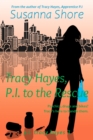 Tracy Hayes, P.I. to the Rescue (P.I. Tracy Hayes 3) - eBook