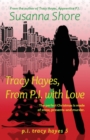 Tracy Hayes, from P.I. with Love - Book