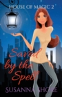 Saved by the Spell : Paranormal Mystery - Book