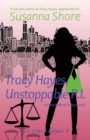 Tracy Hayes, Unstoppable P.I. - Book