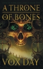 A Throne of Bones - Book
