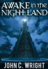 Awake in the Night Land - Book