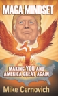 MAGA Mindset : Making YOU and America Great Again - Book