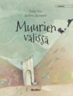 Muurien valissa : Finnish Edition of "Between the Walls" - Book