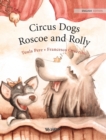Circus Dogs Roscoe and Rolly - Book
