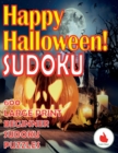 Happy Halloween Sudoku : 600 Large Print Easy Puzzles Beginner Sudoku for relaxation, mindfulness and keeping the mind active in during the Thanksgiving holiday. - Book