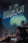 The Long Moonlight - Book