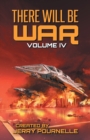 There Will Be War Volume IV - Book
