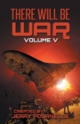 There Will Be War Volume V - Book