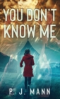 You Don't Know Me - Book