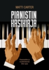 Pianistin kasikirja : Pianonsoiton ja musiikinteorian teho-opas - Book