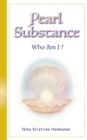 Pearl Substance : Who Am I? - Book