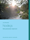 Node.js : Web-palveluiden ohjelmointi - Book