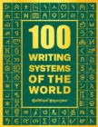 100 Writing Systems of the World - Book