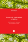 Proteomic Applications in Biology - Book