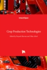 Crop Production Technologies - Book