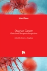 Ovarian Cancer : Clinical and Therapeutic Perspectives - Book