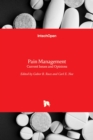 Pain Management : Current Issues and Opinions - Book