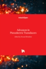 Advances in Piezoelectric Transducers - Book