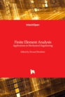 Finite Element Analysis : Applications in Mechanical Engineering - Book