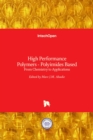 High Performance Polymers - Polyimides Based : From Chemistry to Applications - Book