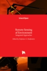 Remote Sensing of Environment : Integrated Approaches - Book