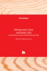 Miniinvasive Face and Body Lifts : Closed Suture Lifts or Barbed Thread Lifts - Book