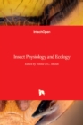 Insect Physiology and Ecology - Book
