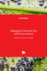 Biological Control of Pest and Vector Insects - Book