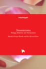 Osteosarcoma : Biology, Behavior and Mechanisms - Book